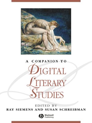 cover image of A Companion to Digital Literary Studies